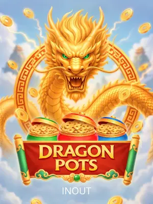 Inout : Dragon Pots - HEROBET168